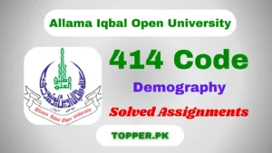 414 Code Demography Solved Assignments