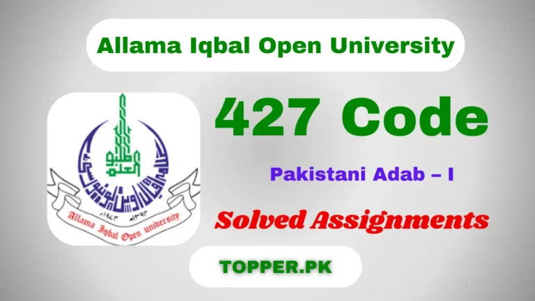 427 Code Pakistani Adab – I Solved Assignments