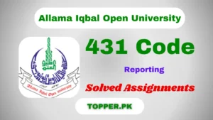 431 Code Reporting Solved Assignments