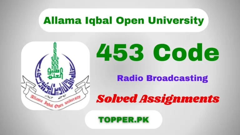 453 Code Radio Broadcasting Solved Assignments