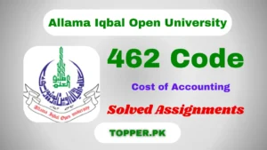 462 Code Cost of Accounting Solved Assignments
