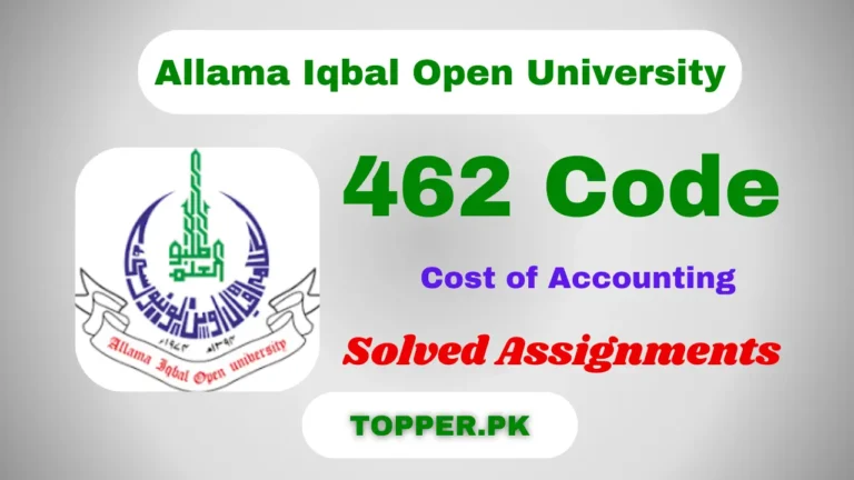 462 Code Cost of Accounting Solved Assignments
