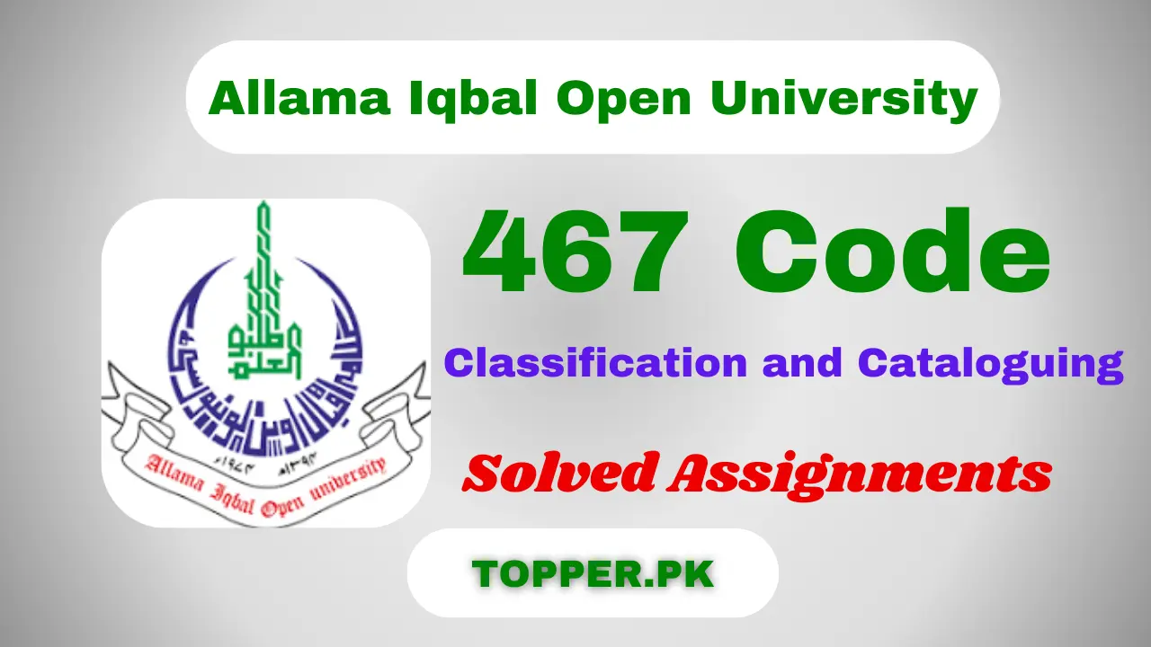467 Country Code 467 Code Classification And Cataloguing Solved Assignments Autumn 2024 ...