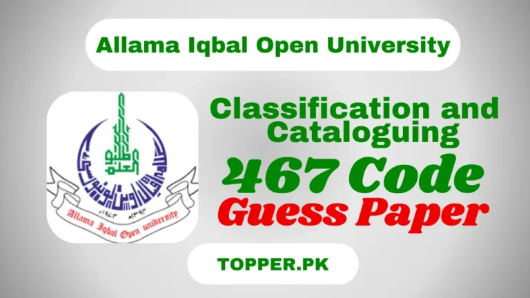 AIOU 467 Code Classification and Cataloguing Guess Paper