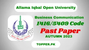 AIOU Course Business Communication Past Paper Autumn 2023