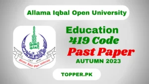 AIOU Course Education Past Paper Autumn 2023