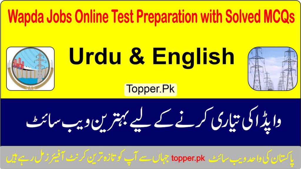 Wapda Jobs Online Test Preparation with Solved MCQs in Urdu & English