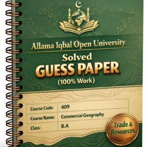 AIOU 409 Code Solved Guess Paper