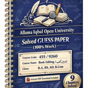 AIOU 455/9260 Code Book Editing Solved Guess Paper